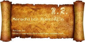 Merschilcz Ruszlán névjegykártya